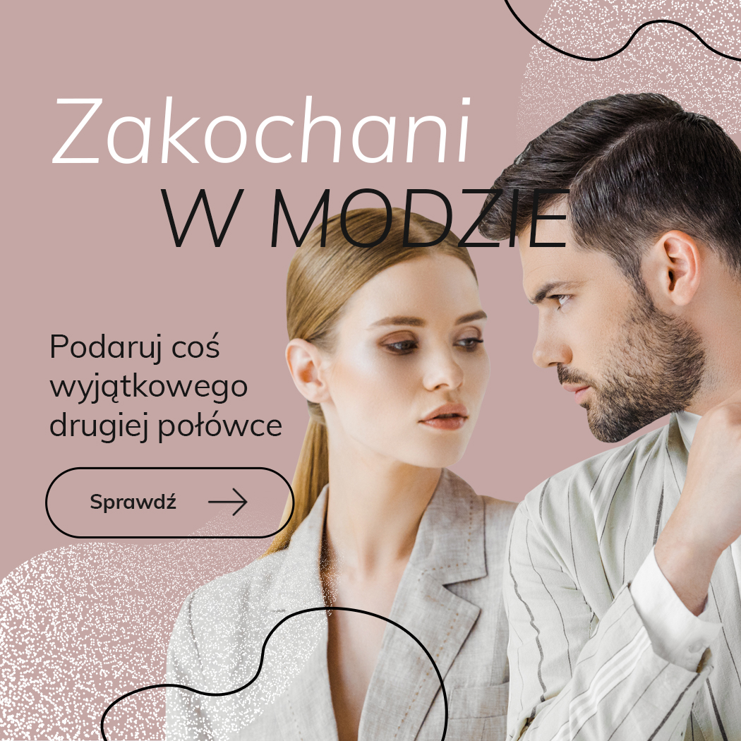 Zakochani w modzie, czyli prezenty na walentynki 2021. Co podarować swojej drugiej połówce?